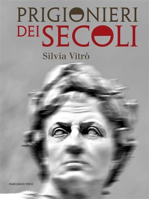 cover image of Prigionieri dei Secoli